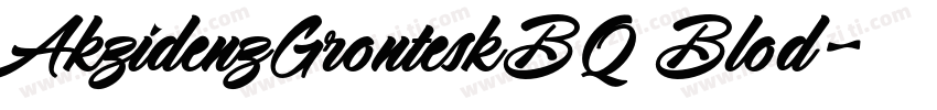 AkzidenzGronteskBQ Blod字体转换
